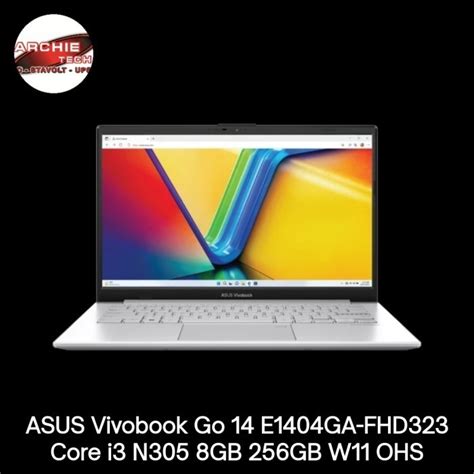 Jual Asus Vivobook Go 14 E1404ga Fhd323 Core I3 N305 8gb 256gb W11 Ohs