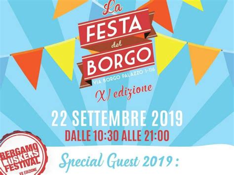 Torna La Festa Del Borgo Un Chilometro E Mezzo Di Passeggiata Animata