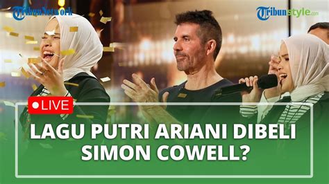 LIVE Tanggapan Soal Rumor Lagu Putri Ariani Dibeli Simon Cowell