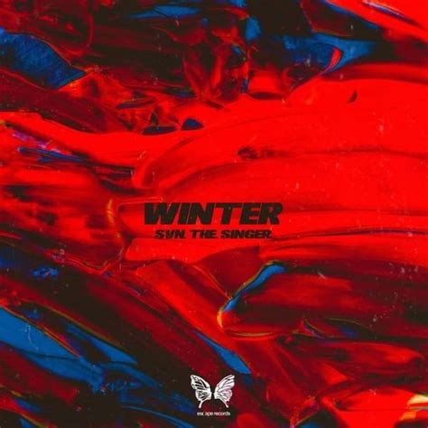 Svn The Singer Winter Lyrics And Tracklist Genius