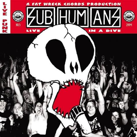 Subhumans Uk Live In A Dive Lyrics And Tracklist Genius