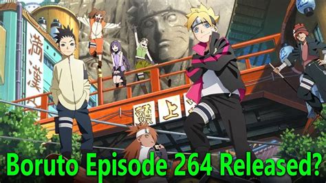 Boruto Anime Episode 264 Release Date And Time YouTube