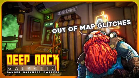 Easy Out Of Map Glitches Deep Rock Galactic Youtube