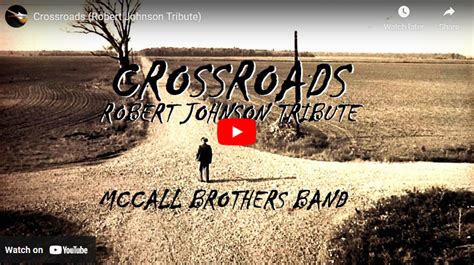 Crossroads (Robert Johnson Tribute) McCall Brothers Band | bluesyemre