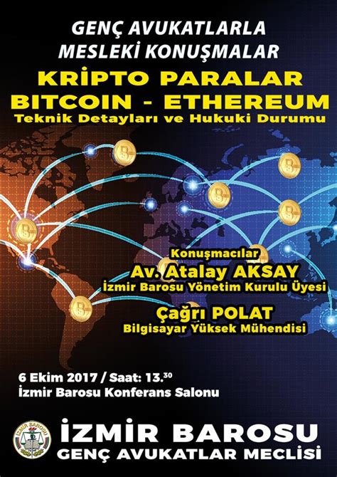 İzmir Barosu Etkinlik panel kripto paralar bitcoin ethereum