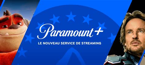 Paramount Prix Abonnement Catalogue Plateformes Toutes Les Infos