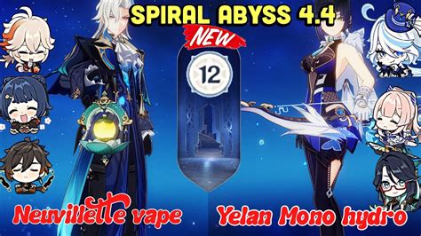 NEW Spiral Abyss 4 4 C0 Neuvillette Vape And Yelan Furina Mono Hydro