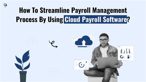 Optimize Operations With Cloud Payroll Software