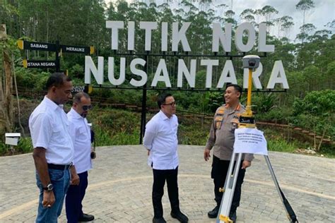 Menteri Anas Salut Dengan Perkembangan Pembangunan Infrastruktur Ikn