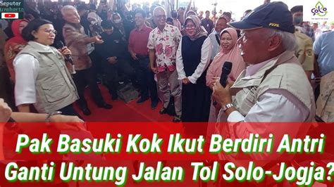 Pak Basuki Kerjain Sri Mulyani Bagikan Ganti Untung Milyaran Jalan Tol