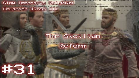 The Sicilian Reform Crusader Kings 3 Immersive Roleplay Ep 31 YouTube