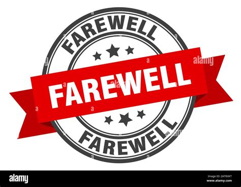 Farewell Label Farewellround Band Sign Farewell Stamp Stock Vector