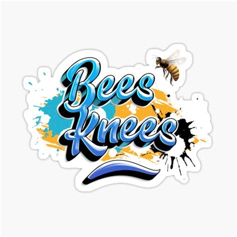 Bees Knees Sticker By Millsyb Redbubble