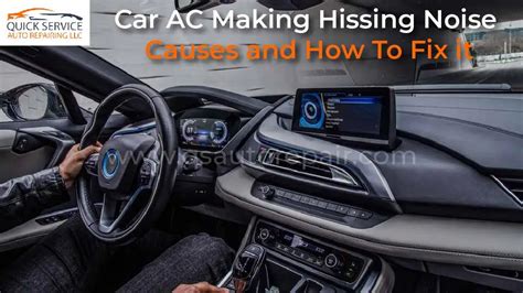 Car Ac Making Hissing Noise Causes And How To Fix It Quick Service