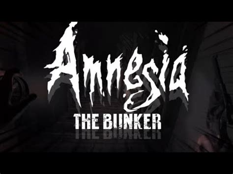 Whimpering In Fear Amnesia The Bunker YouTube