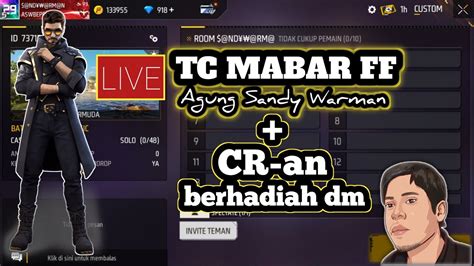 Live TC Mabar FF Ranked Dan CR Berhadiah Diamond Host Agung Sandy