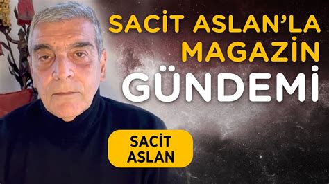 Sacit Aslan Le Magazin G Ndemi Youtube