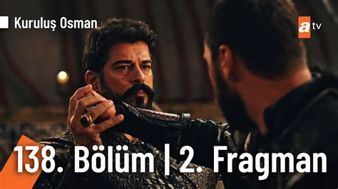 Kuruluş Osman 138 Bölüm 2 Fragman Türke Kefen Biçenin Akıbeti