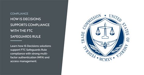 How Is Decisions Supports Compliance With The Ftc Safeguards Rule