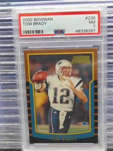 2000 Bowman Tom Brady Rookie Card Rc 236 Psa 7 New England Patriots