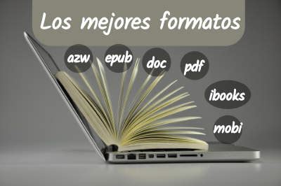 FORMATOS EBOOKS Los más populares para vender tu ebook