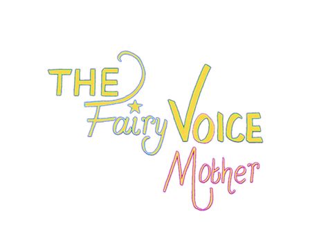 About | The Fairy Voice Mother