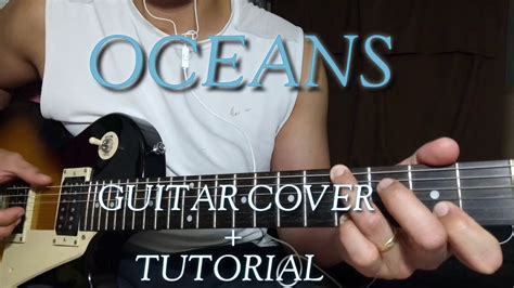 Oceans Hillsong United Guitar Tutorialno Capo Needed Youtube