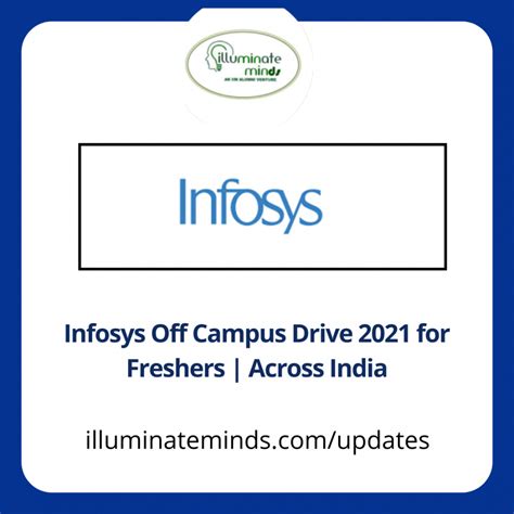 Infosys Off Campus Drive 2021 For Freshers Across India Illuminate Minds