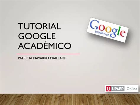 Ppt Tutorial De Google Acad Mico Para La Act Powerpoint