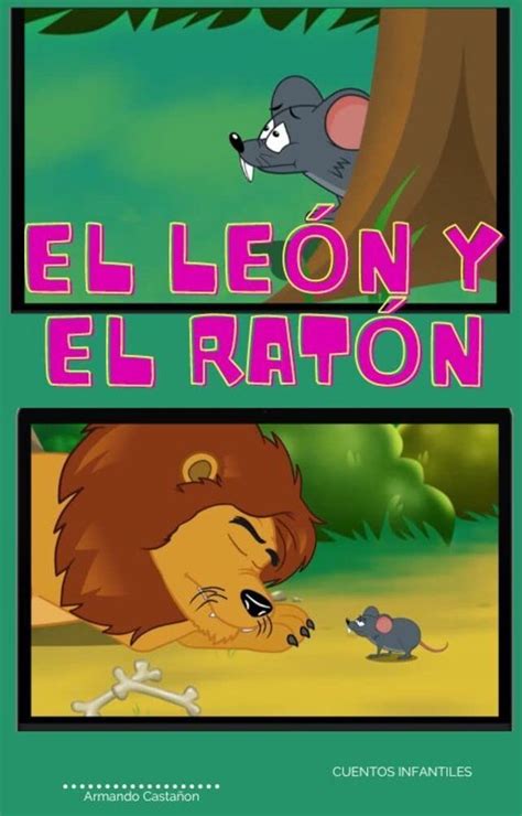 El León Y El Ratón Cuentos Infantiles Ebook Castanon Garcia Armando