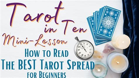 How To Read The Best Tarot Spread For Beginners Youtube