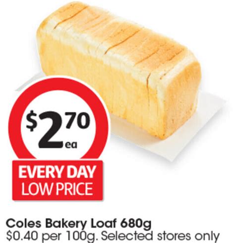 Coles Bakery Loaf 680g Offer At Coles