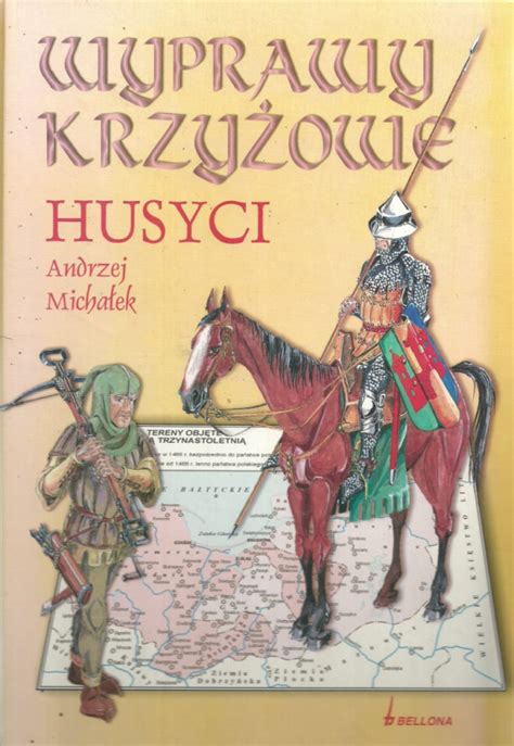 Stara Szuflada Wyprawy krzyżowe Husyci