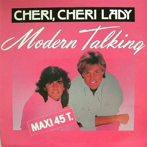 Cheri , cheri lady , dance mix / instru. by Modern Talking, 12inch with gmsi - Ref:115527958