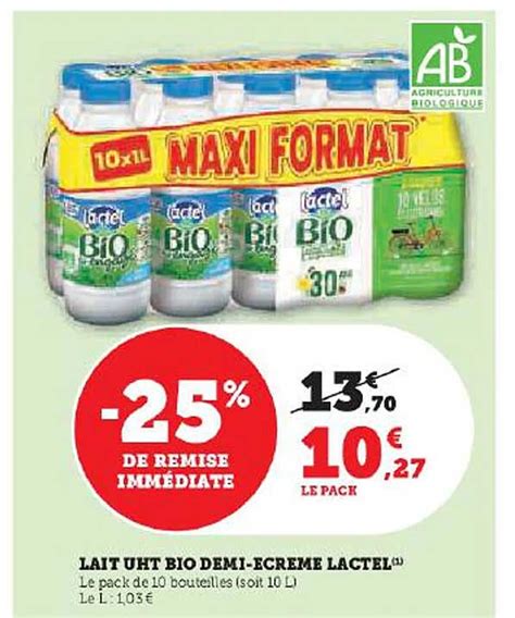 Promo Lait Uht Bio Demi écrémé Lactel chez Hyper U iCatalogue fr