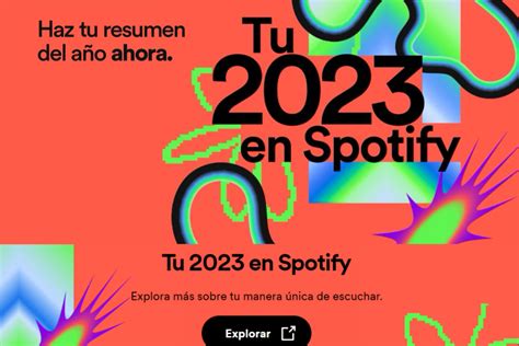 Ya llegó el Spotify Wrapped 2023 Así puedes ver tu resumen anual con