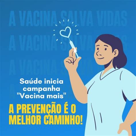 Saúde inicia campanha Vacina mais Prefeitura Paranaíba