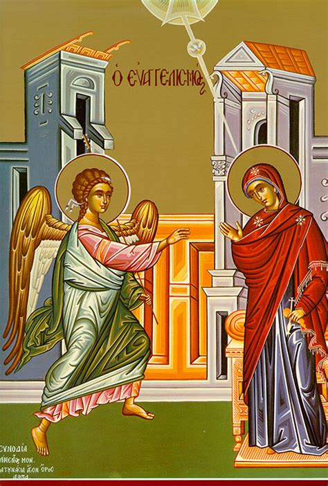 March 25 The Annunciation Of Our Most Holy Lady The Theotokos And Ever