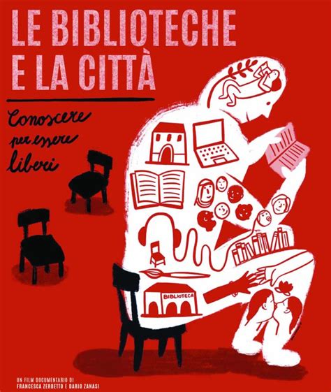 Le Biblioteche E La Citt Conoscere Per Essere Liberi Biblioteche