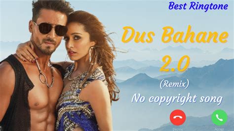 Dus Bahane Remix Song Ncs Music Baaghi Movie Song Tiger