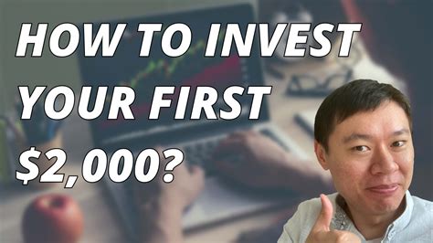 How To Invest Your First 2000 How To Invest First 1000 Dollars Youtube