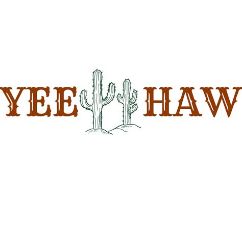 Yee Haw Png Cactus Graphic Instant Download Small Business Western