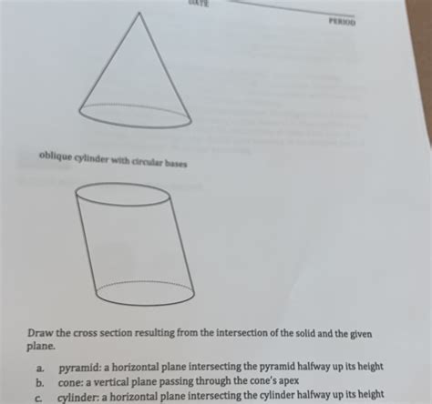 Solved Oblique Cylinder With Circular Bases Draw The Cross Section