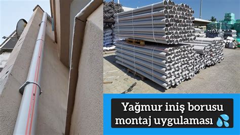 YAĞMUR İNİŞ BORUSU MONTAJ UYGULAMASI YouTube