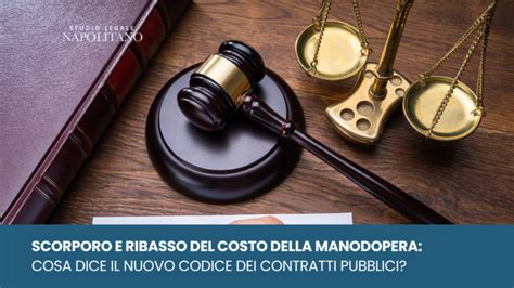 Scorporo E Ribasso Del Costo Della Manodopera Cosa Dice Il Nuovo