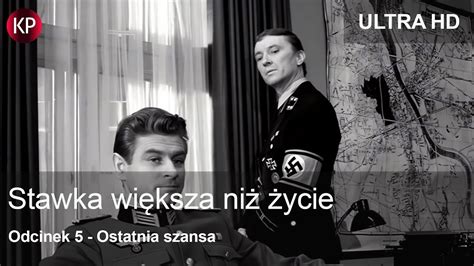 Stawka Większa Niż Życie 1968 4K Odcinek 5 Kultowy Polski