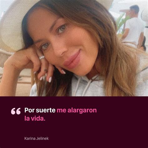 La Angustia De Karina Jelinek Al Enterarse De Que La Dieron Por Muerta “¿por Qué Tanta Maldad