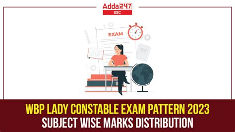 Wbp Lady Constable Exam Pattern Subject Wise Marks Distribution