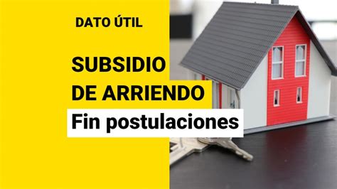 Último Día Para Postular Al Subsidio De Arriendo ¿cuánto Dinero