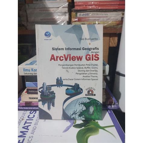 Jual Sistem Informasi Geografis Dengan Arcview Gis By Eko Budiyanto